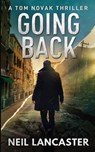 Going Back - Neil Lancaster - 9781912946143