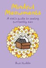 Mindful Meowments - Rus Hudda - 9781912983889