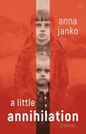 A Little Annihilation - JANKO,  Anna - 9781912987078