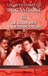 Les aventures de Rocambole III - Pierre Alexis Ponson Du Terrail - 9781913003319