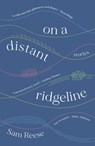 on a distant ridgeline - Sam Reese - 9781913007133