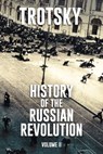 History of the Russian Revolution: Volume 2 - Leon Trotsky - 9781913026783