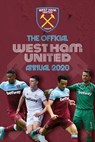 The Official West Ham United Annual 2020 - Grange Communications Ltd - 9781913034344