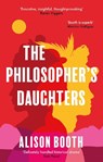 The Philosopher's Daughters - Alison Booth - 9781913062149