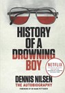 History of a Drowning Boy - Dennis Nilsen - 9781913062538