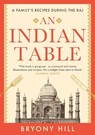An Indian Table - Bryony Hill - 9781913062606