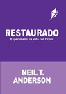RESTAURADO - Experimenta la vida con Cristo - Neil T Anderson - 9781913082567