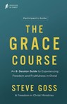 Goss, S: Grace Course Participant's Guide - Steve Goss - 9781913082901
