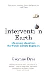 Intervention Earth - Gwynne Dyer - 9781913083267