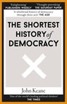 The Shortest History of Democracy - John Keane - 9781913083380