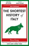 The Shortest History of Italy - Ross King - 9781913083953