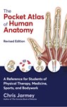The Pocket Atlas of Human Anatomy - Chris Jarmey - 9781913088316