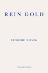 Rein Gold - Elfriede Jelinek - 9781913097448