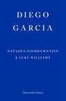 Diego Garcia - Natasha Soobramanien ; Luke Williams - 9781913097936