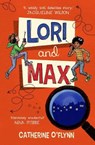 Lori and Max - Catherine O'Flynn - 9781913102029