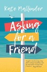 Asking for a Friend - Kate (Author) Mallinder - 9781913102296