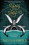 The Song that Sings Us - Nicola (Author) Davies - 9781913102494