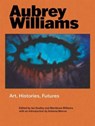Aubrey Williams - Ian Dudley ; Maridowa Williams - 9781913107444