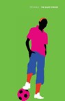 THE SILENT STRIKER - Pete Kalu - 9781913109981