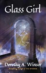 Glass Girl - Dorothy A. Winsor - 9781913117214