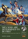 "Men who are Determined to be Free" - David C. Bonk - 9781913118082