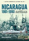 Nicaragua, 1961–1990 - David Francois - 9781913118419