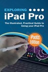Exploring iPad Pro - Kevin Wilson - 9781913151003