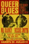 Queer Blues - Darryl W Bullock - 9781913172527
