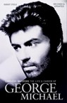 Careless Whispers: The Life and Career of George Michael - Robert Steele - 9781913172626