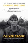 Chasing The Light - Oliver Stone - 9781913183196