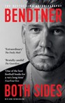Bendtner: Both Sides - Nicklas Bendtner ; Rune Skyum-Nielsen - 9781913183646