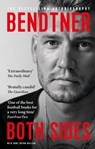 Bendtner: Both Sides - Nicklas Bendtner ; Rune Skyum-Nielsen - 9781913183691