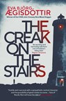 The Creak on the Stairs - Eva Bjorg Ægisdottir - 9781913193041