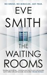 The Waiting Rooms - Eve Smith - 9781913193263