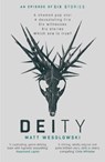 Deity - Matt Wesolowski - 9781913193485