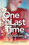 One Last Time - Helga Flatland - 9781913193690