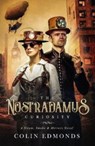 The Nostradamus Curiosity - Colin Edmonds - 9781913200060