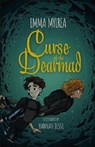 Curse of the Dearmad - Emma Mylrea - 9781913230197