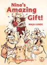 Nina's Amazing Gift! - Maja Lunde - 9781913292065