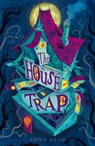 The Housetrap - Emma Read - 9781913322786
