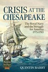 Crisis at the Chesapeake - Quintin Barry - 9781913336530