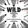 Wild - Annette Demetriou ; Dawn White - 9781913339050
