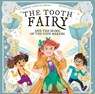 The Tooth Fairy - Samuel Langley-Swain - 9781913339142