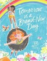 Tomorrow is a Brand-New Day - Davina Bell - 9781913348281