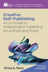 Creative Self-Publishing - Alliance Of Independent Authors ; Orna A. Ross - 9781913349745