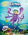Luna Octopus Write with Luna Octopus - Susanne Stemmer - 9781913360504