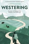 Westering - Laurence Mitchell - 9781913393069