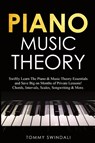 Piano Music Theory - Tommy Swindali - 9781913397913