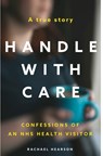 Handle With Care - Rachael Hearson - 9781913406035