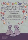 Autism and Mental Well-being in Higher Education 2nd edition - Dr Suzy Ridout - 9781913414016